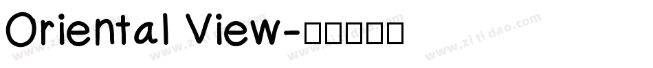 Oriental View字体转换